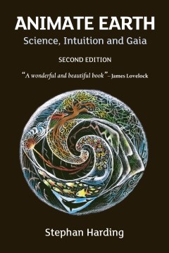 Animate Earth - Science, Intuition and Gaia