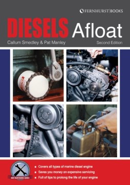 Diesels Afloat - The Essential Guide to Diesel Boat Engines