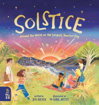 Solstice - Around the World on the Longest, Shortest Day