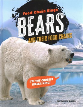 Bears and Their Food Chains