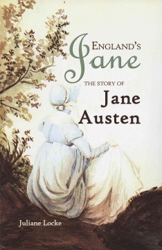 England's-Jane:-the-story-of-Jane-Austen