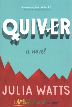 Quiver : a novel