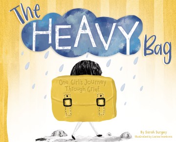 The Heavy Bag - One Girl's Journey Through Grief