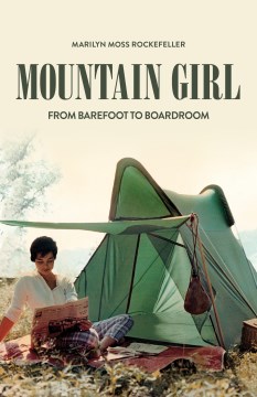 Mountain girl - from barefoot to boardroom