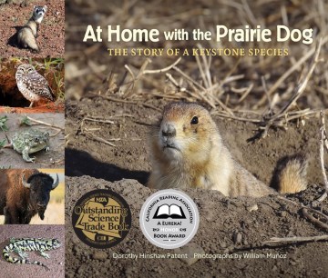 At home with the prairie dog / The Story of a Keystone Species