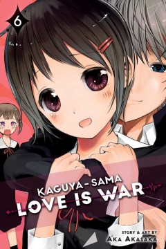 Kaguya-sama - Love is war. 6
