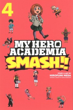 My hero academia smash!! Volume 4