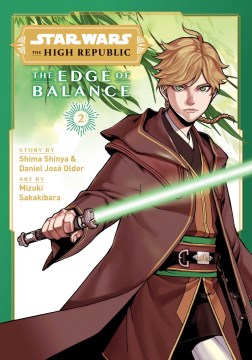 Star wars, the High Republic. The Edge of Balance The edge of balance. 2