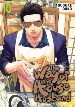 The way of the househusband. 10