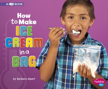 Title - How to Make Ice Cream in A Bag
