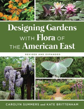 Designing gardens with flora of the American East