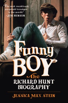 Funny boy - the Richard Hunt biography