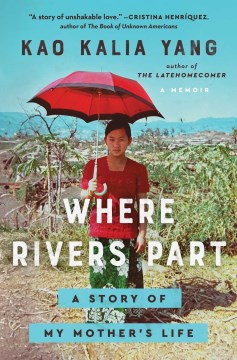 Where rivers part - a story of my mother's life