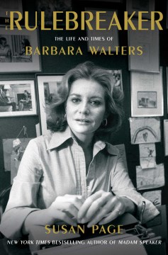 The Rulebreaker - The Life and Times of Barbara Walters