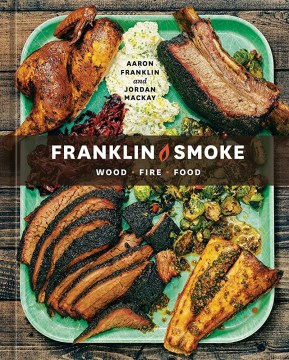 Franklin smoke - wood, fire, food