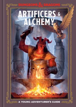 Artificers & alchemy - a young adventurer's guide