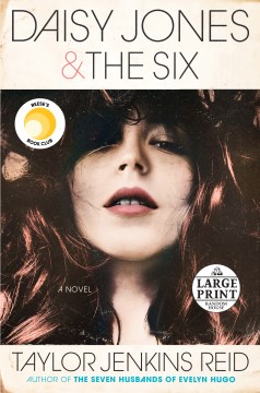 Daisy Jones & The Six : a novel