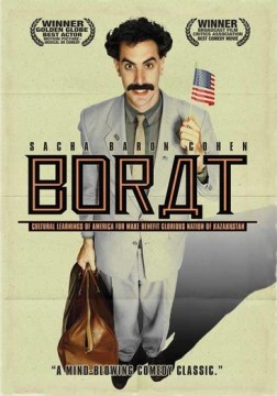 Borat - cultural learnings of America for make benefit glorious nation of Kazakhstan