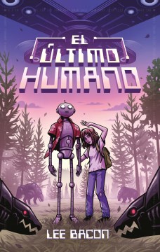 El ultimo humano / The Last Human