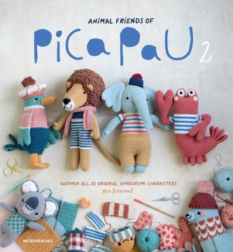 Animal friends of Pica Pau. Gather All 20 Original Amigurumi Characters 2