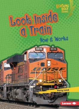 Look inside a train - how it works