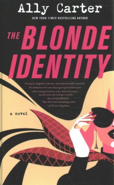 The blonde identity - a novel