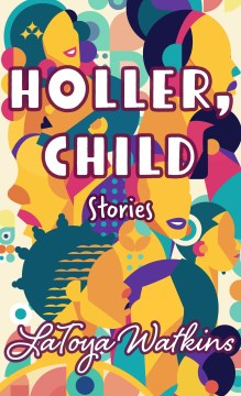 Holler, child stories