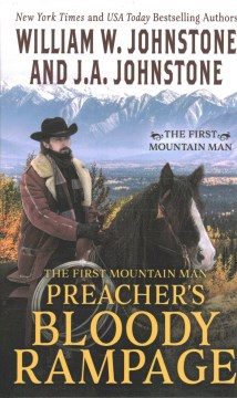 The Last Mountain Man - Preacher's Bloody Rampage