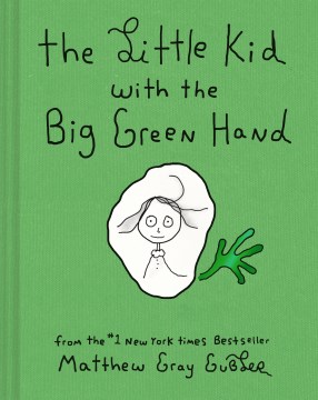 The little kid with the big green hand