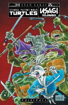 Teenage Mutant Ninja Turtles- Usagi Yojimbo - Wherewhen