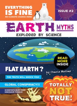 Earth myths - exploded by science