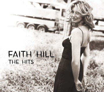 Faith-Hill:-The-Hits