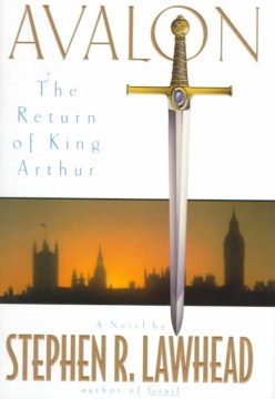 Avalon-:-the-return-of-King-Arthur