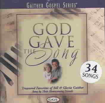 God-Gave-the-Song:-Treasured-Favorites-of-Bill-&-Gloria-Gaither