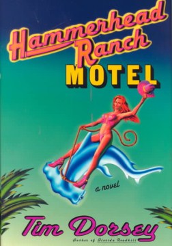 Hammerhead-Ranch-Motel-:-a-novel