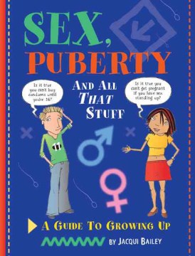 Sex,-puberty-and-all-that-stuff-:-a-guide-to-growing-up