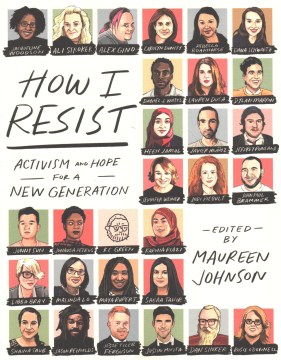 How-I-Resist:-Activism-and-Hope-for-a-New-Generation