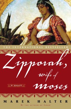 Zipporah,-wife-of-Moses-:-a-novel