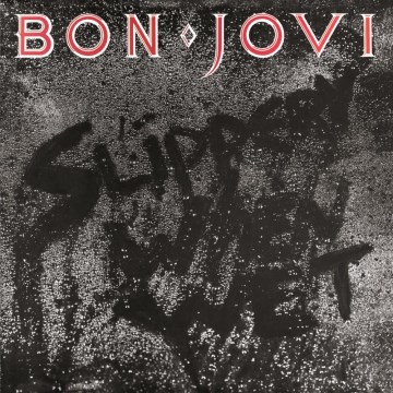 Bon-Jovi:-Slippery-When-Wet