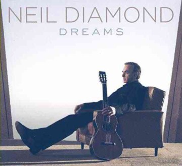 Neil-Diamond:-Dreams