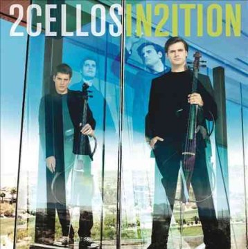 2Cellos:-In2ition