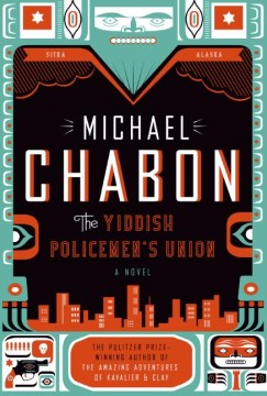 The-Yiddish-policemen's-union-:-a-novel