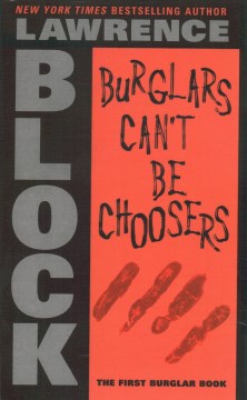 Burglars-can't-be-choosers