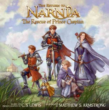 The-return-to-Narnia:-the-rescue-of-Prince-Caspian