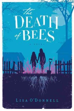 The-death-of-bees-:-a-novel