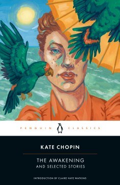 The-awakening,-and-selected-stories-of-Kate-Chopin