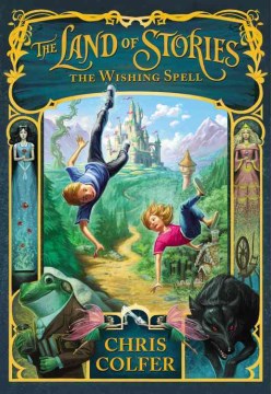 The-Land-of-Stories-:-the-wishing-spell