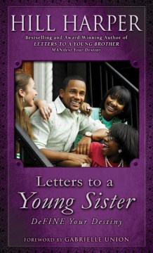 Letters-to-a-young-sister-:-define-your-destiny
