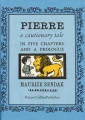 Pierre : a cautionary tale in five chapters and a prologue