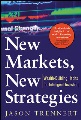 New markets, new strategies wealth-building habits for intelligent investing